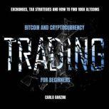 Bitcoin And Cryptocurrency Trading Fo..., Carlo Barzini