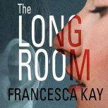 The Long Room, Francesca Kay