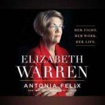 Elizabeth Warren, Antonia Felix
