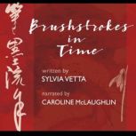 Brushstrokes in Time, Sylvia Vetta