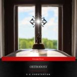 Orthodoxy, G.K Chesterton