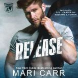 Release, Mari Carr