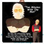 2 Minutes with the Man, Ken DabRow