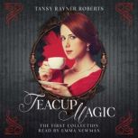 Teacup Magic, Tansy Rayner Roberts
