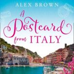 A Postcard from Italy, Alex Brown
