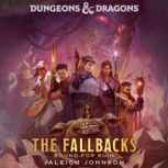 Dungeons  Dragons The Fallbacks Bo..., Jaleigh Johnson