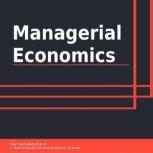 Managerial Economics, Introbooks Team