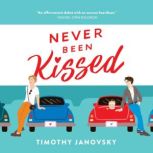 Never Been Kissed, Timothy Janovsky