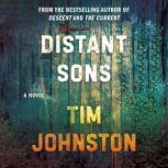 Distant Sons, Tim Johnston