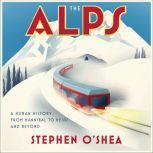 The Alps, Stephen OShea