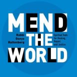 Mend the World, Danya Ruttenberg