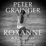 Roxanne, Peter Grainger