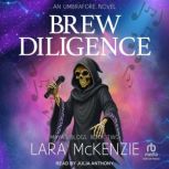 Brew Diligence, Lara McKenzie