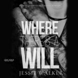 Where Theres a Will, Jessie Walker