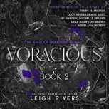 Voracious, Leigh Rivers