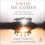 Until He Comes, Amir Tsarfati