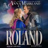 Roland, Anna Markland