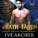 Wrath of the Fallen, Eve Archer