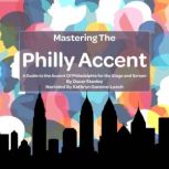 Mastering the Philly Accent, Oscar Stanley