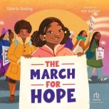The March for Hope, Valerie Bolling