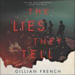 The Lies They Tell, Gillian French