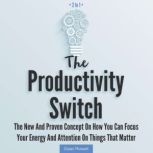 The Productivity Switch 2 in 1, Dylan Russell