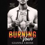 Burning Vows, Gianna Cross