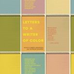 Letters to a Writer of Color, Deepa Anappara