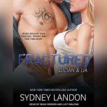 Fractured, Sydney Landon
