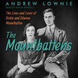 The Mountbattens, Andrew Lownie
