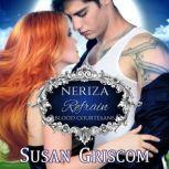 Refrain Neriza, A Vampire Bood Court..., Susan Griscom
