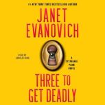 Three to Get Deadly, Janet Evanovich