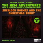 Sherlock Holmes and the Christmas Spi..., William K. Stewart