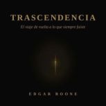 Trascendencia, Edgar Boone