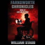 The Farnsworth Chronicles, William Staub