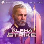Alpha Strike, J.N. Chaney
