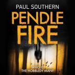 Pendle Fire, Paul Southern