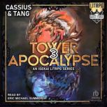 Tower Apocalypse 3, Cassius Lange