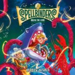 Spellbinders Break the Game, Andrew Auseon