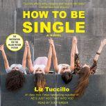 How to be Single, Liz Tuccillo
