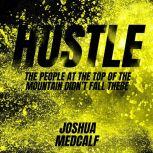 Hustle, Joshua Medcalf