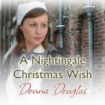 A Nightingale Christmas Wish, Donna Douglas