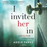 I Invited Her In, Adele Parks