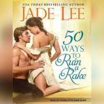 50 Ways to Ruin a Rake, Jade Lee