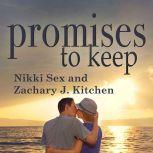 Promises to Keep, Nikki Sex