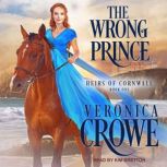 The Wrong Prince, Veronica Crowe