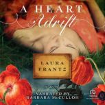 A Heart Adrift, Laura Frantz