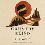 The Country of the Blind, H.G Wells