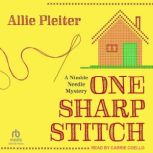One Sharp Stitch, Allie Pleiter