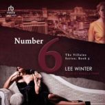 Number Six, Lee Winter